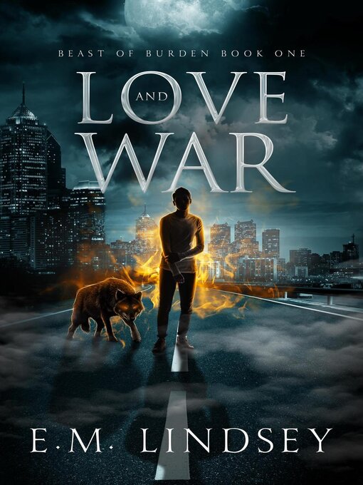 Title details for Love and War by E.M. Lindsey - Available